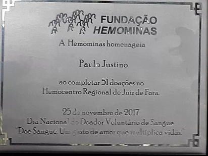Homenagem que o Hemocentro em Juiz de Fora fez para Paulo por ter completado 51 doações em 2017.